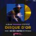 Musique : L’album Tokos 1 de Fally Ipupa certifié » Disk d’Or » par la SNEP