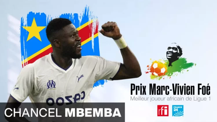 France – Foot : Chancel Mbemba élu meilleur joueur africain du championnat français !